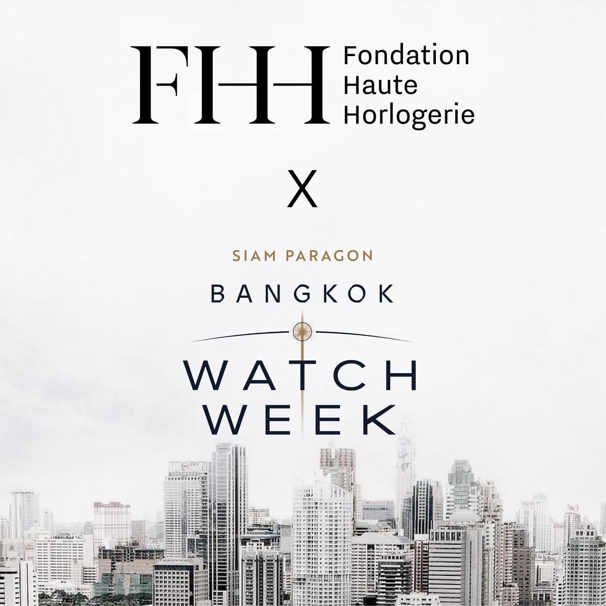 FHH x Bangkok Watch Week 2026